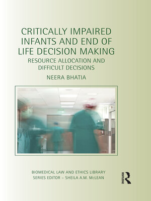 cover image of Critically Impaired Infants and End of Life Decision Making